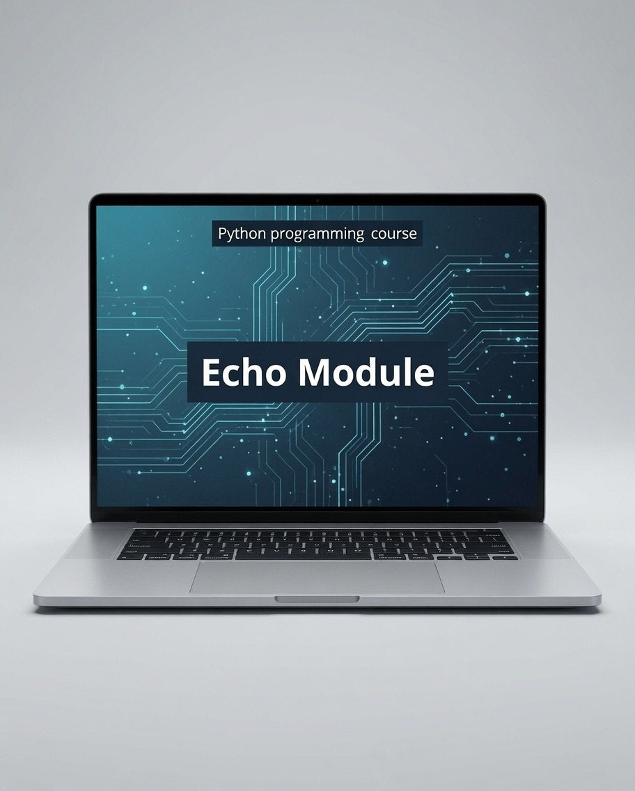 A silver laptop on a light gray background, displaying a Python programming course screen with circuit board graphics and the text 'Echo Module'.