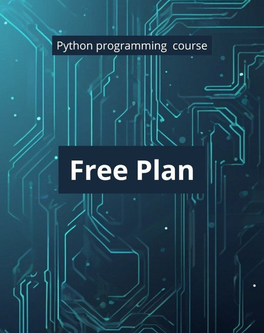 Digital cover graphic for a Python programming course offering a free plan, featuring a dark blue background with glowing cyan circuit board patterns and white text.
