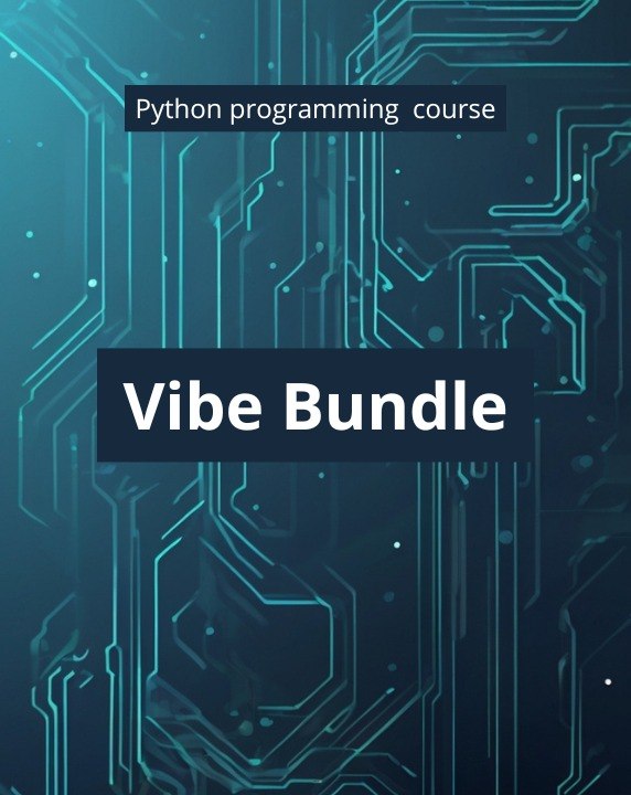 Digital cover graphic for a 'Python programming course' titled 'Vibe Bundle', featuring white text on dark navy rectangular banners over a blue and teal circuit board pattern background.